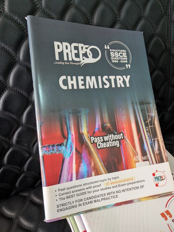 Prep50 Chemistry past questions, SSCE 1988 – 2026