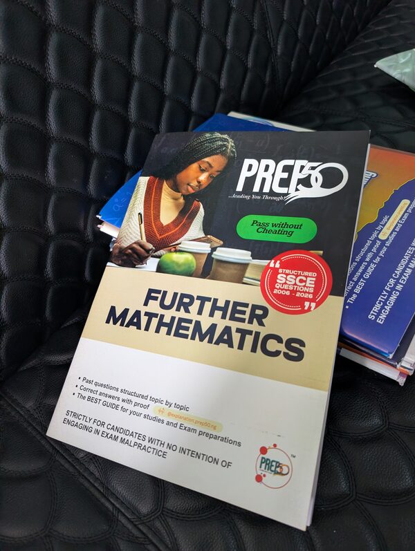 Prep50 Further Maths past questions, SSCE 2006 – 2026